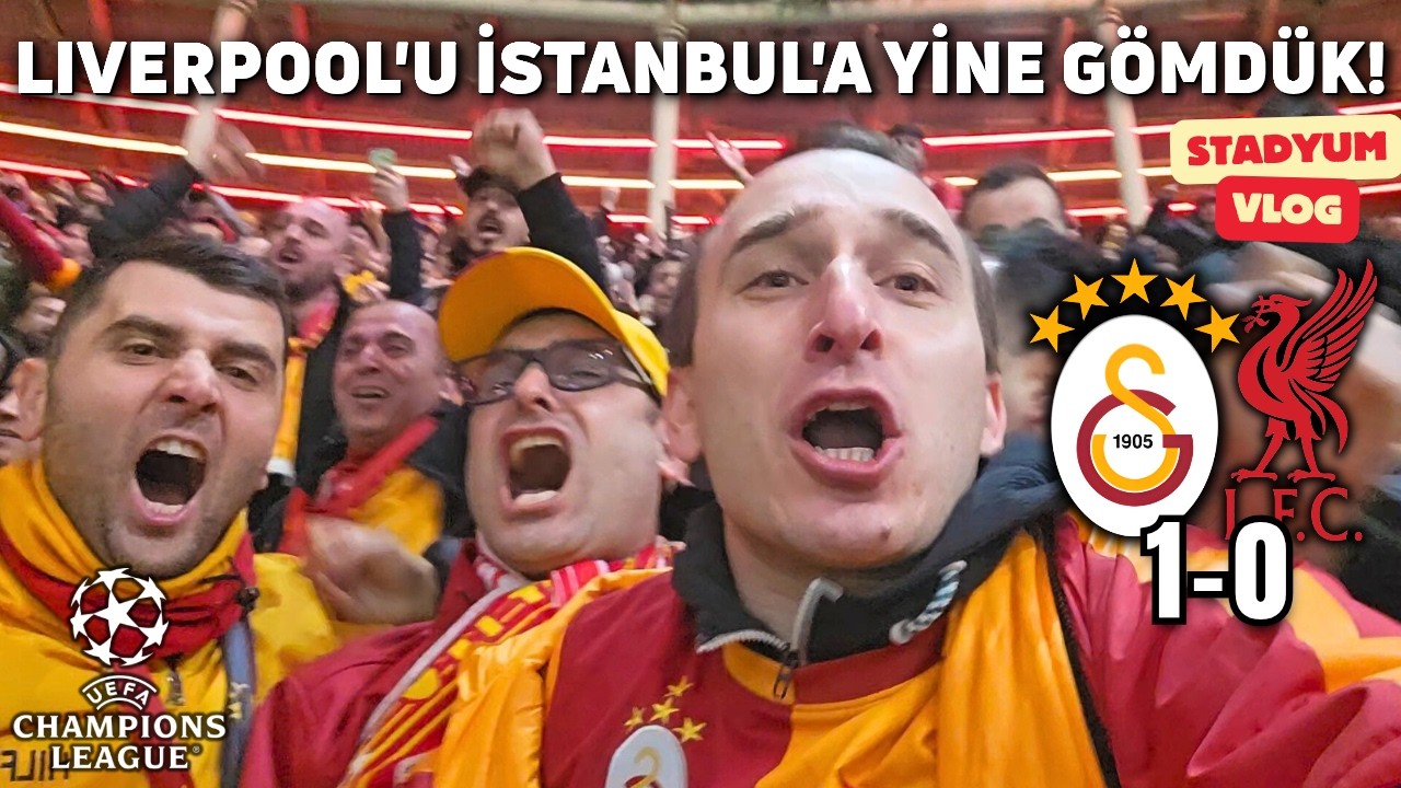 LIVERPOOL'U İSTANBUL'A YİNE GÖMDÜK! 🔥 MUAZZAM ATMOSFER! | GALATASARAY 1-0 LIVERPOOL STADYUM VLOG