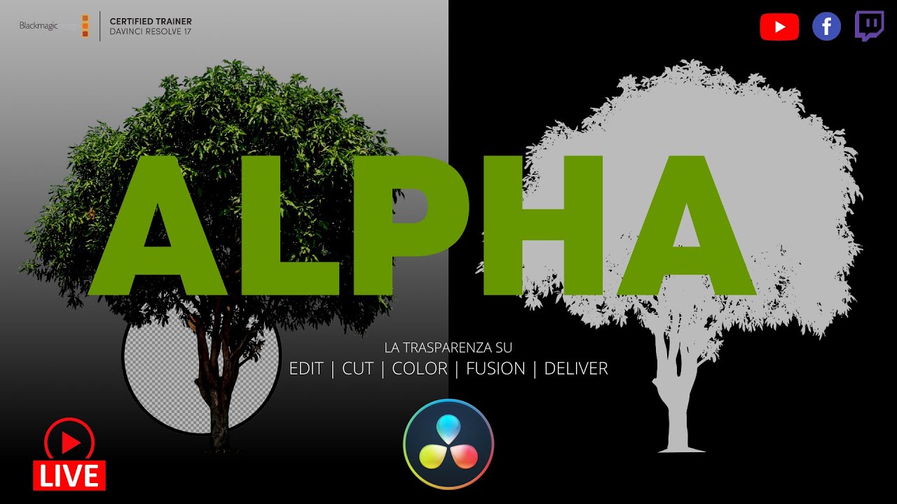 Alpha |  LIVE  | Davinci Resolve ITA