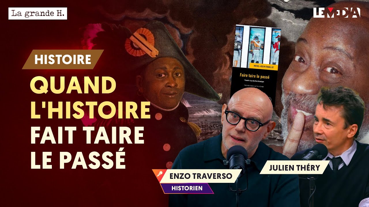 RÉVOLUTION HAÏTIENNE : QUAND L'HISTOIRE FAIT TAIRE LE PASSÉ | ENZO TRAVERSO, JULIEN THÉRY