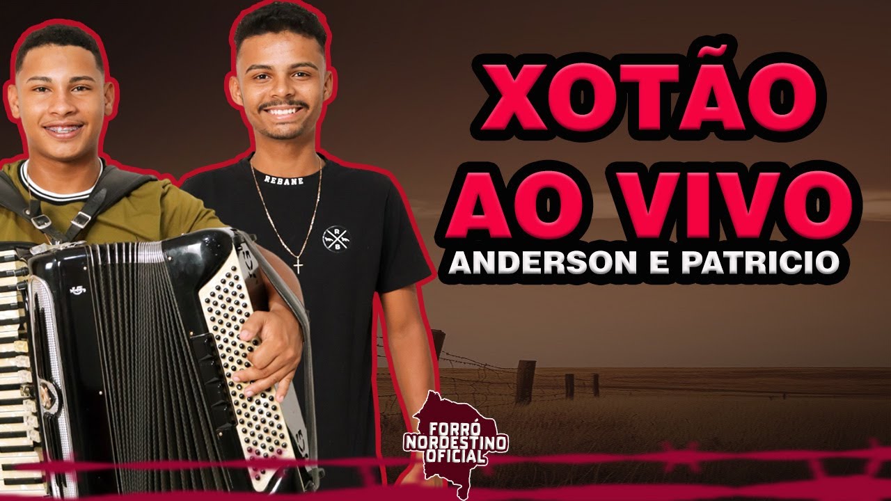 ANDERSON E PATRICIO - SÓ XOTÃO ( TBT 2024 AO VIVO )