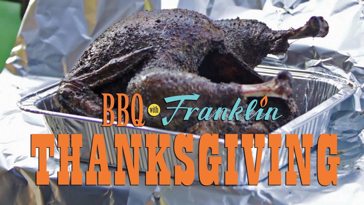 BBQ with Franklin: Thanksgiving part 1