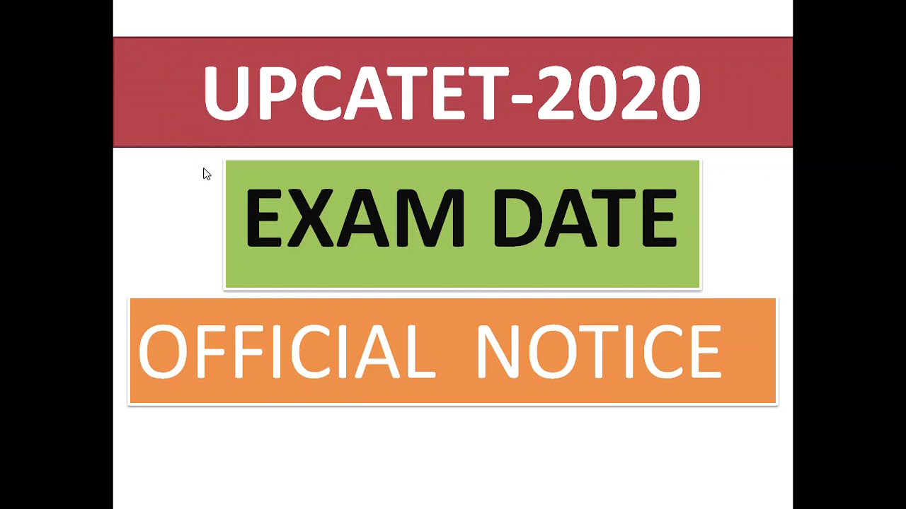 UPCATET-2020 EXAM DATE \\ ANNOUNCED \\ UPCATET \\ UPCATET EXAM