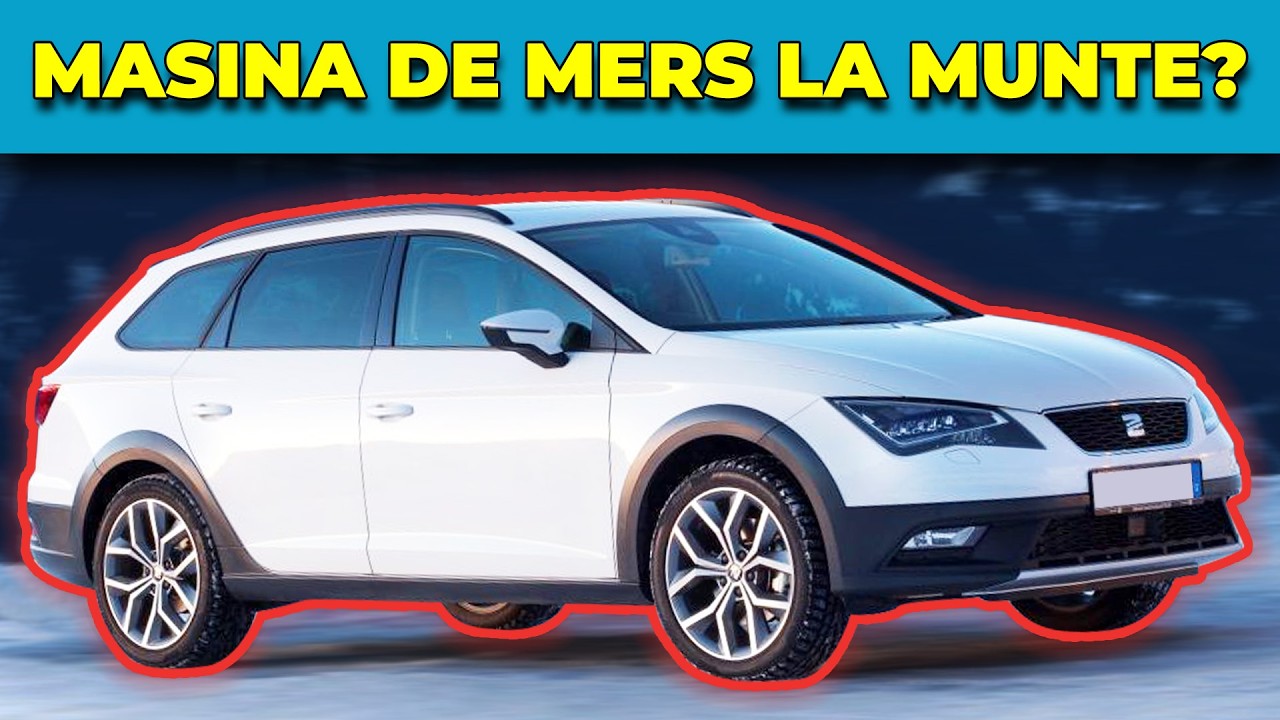 Ce SCHIMBI cand cumperi masina SH | SEAT LEON 2.0 TDI X-PERIENCE