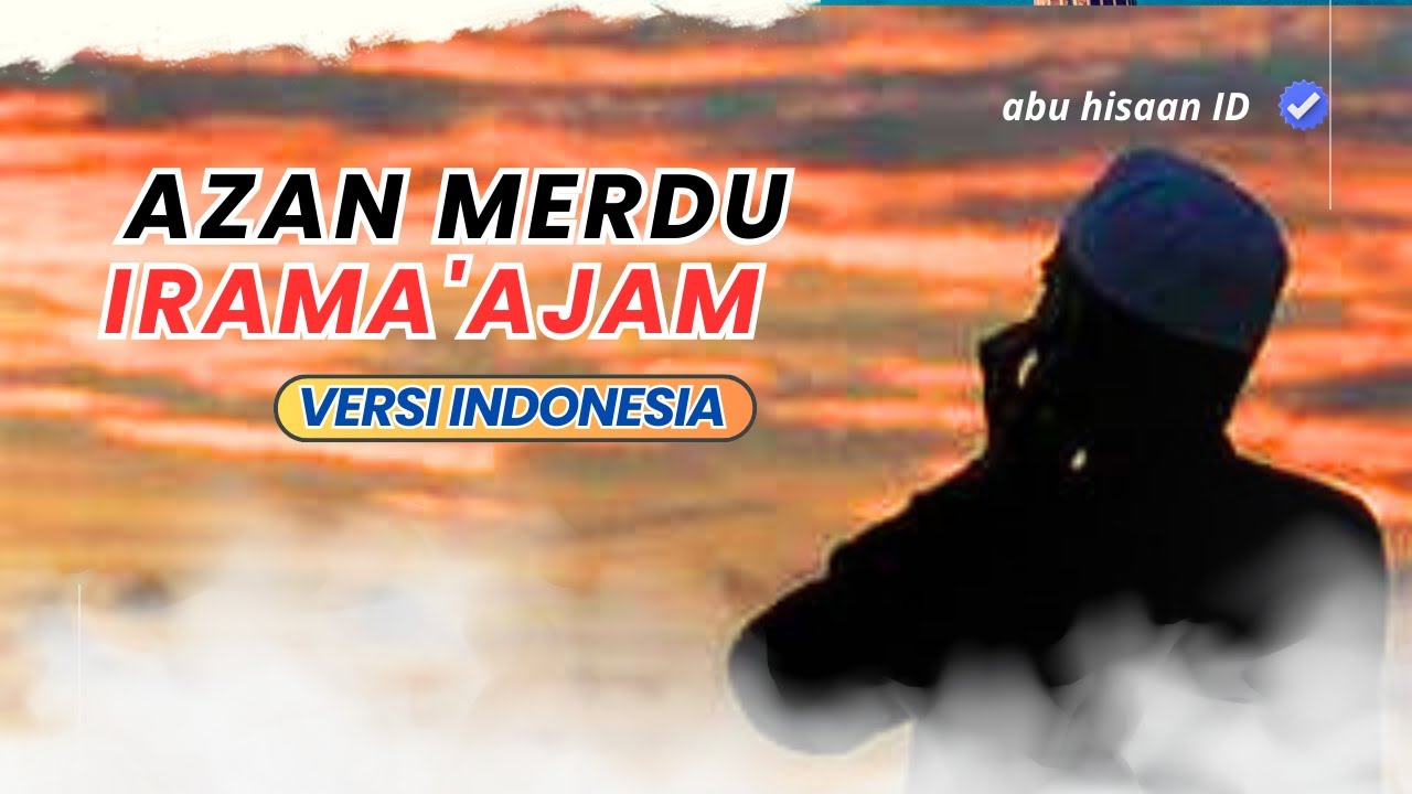 azan merdu irama ajam