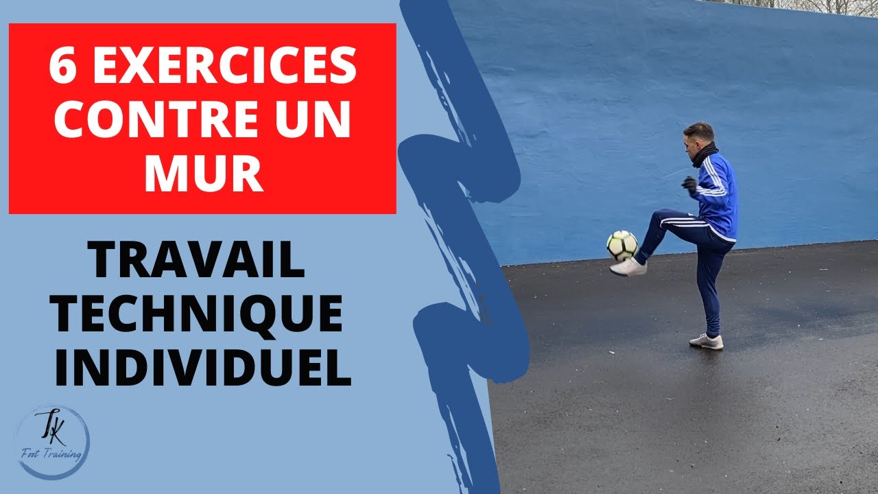 Exercices techniques contre un mur | Football