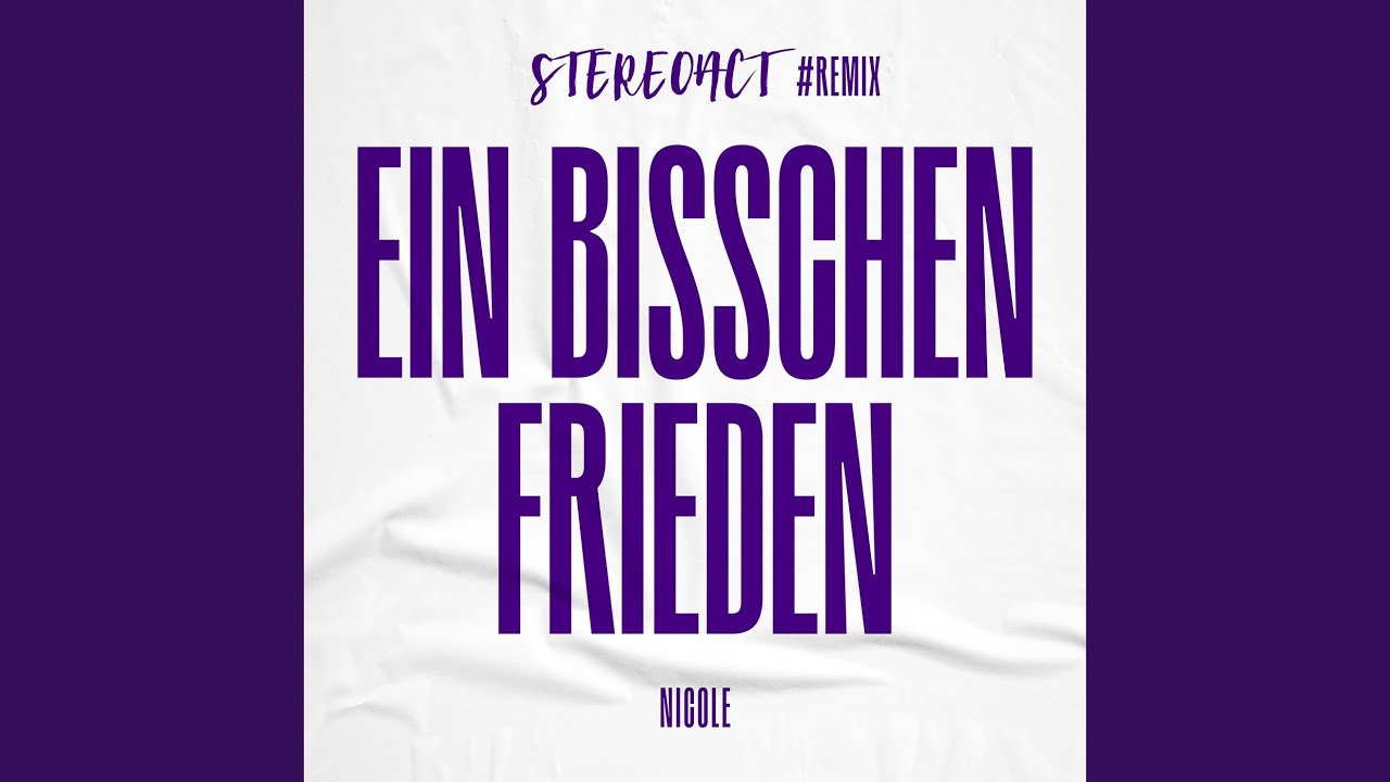 Ein bisschen Frieden (Stereoact #Remix)