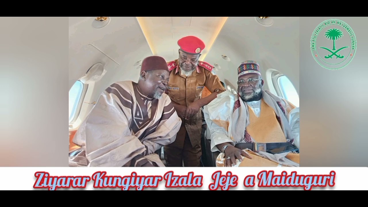 ZIYARAR JAJE MAIDUGURI JIBWIS NIGERIA