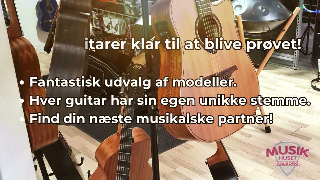 Udforsk De Nyeste LAG-guitarer Hos Musikhuset Aalborg!
