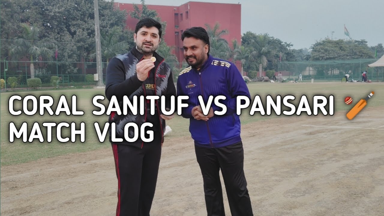 CORAL SANITUF VS PANSARI 🏏MATCH vlogs#comedy#cricket#treanding#match#life#song#love#reels#shortsfeed