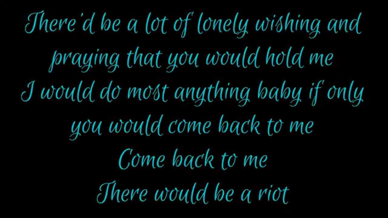 Riot- Rascal Flatts (lyrics)