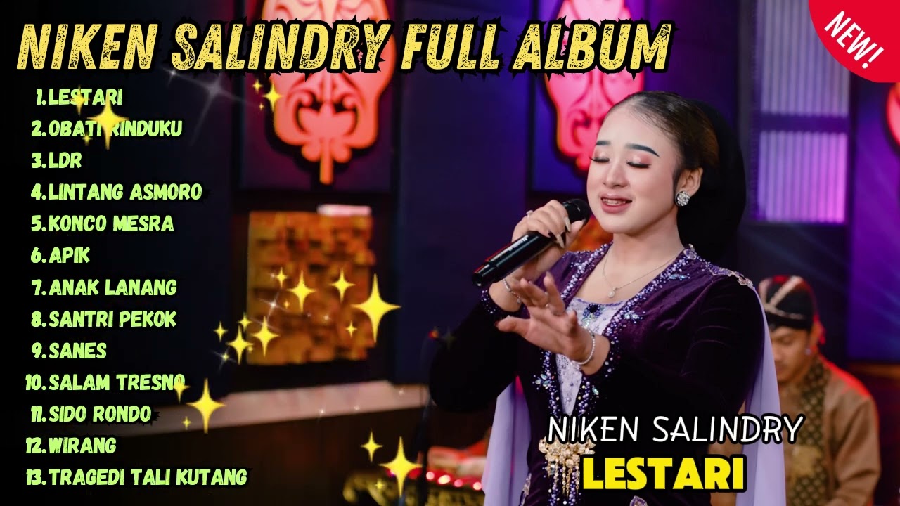LESTARI - NIKEN SALINDRY FULL ALBUM TERBARU 2024