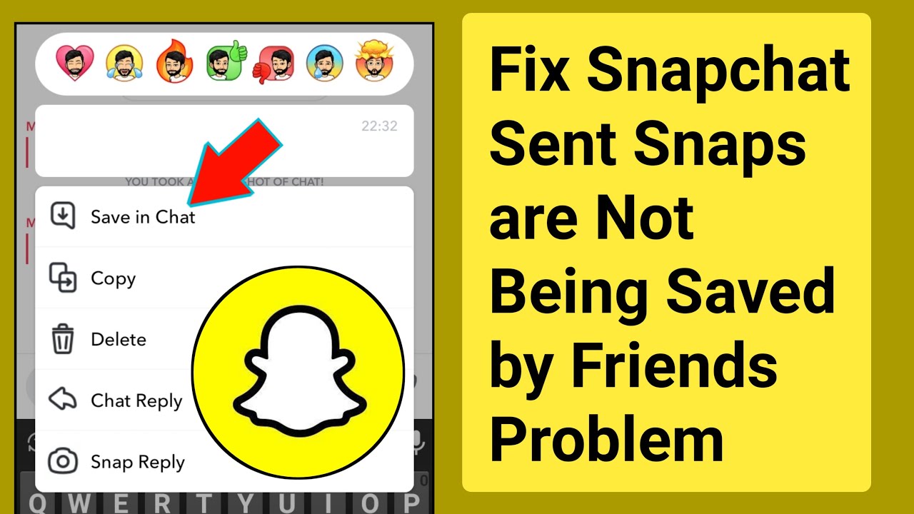 Fix Sent Snaps are Not Being Saved by Friends Problem। Snapchat Save in Chat option Not Showing
