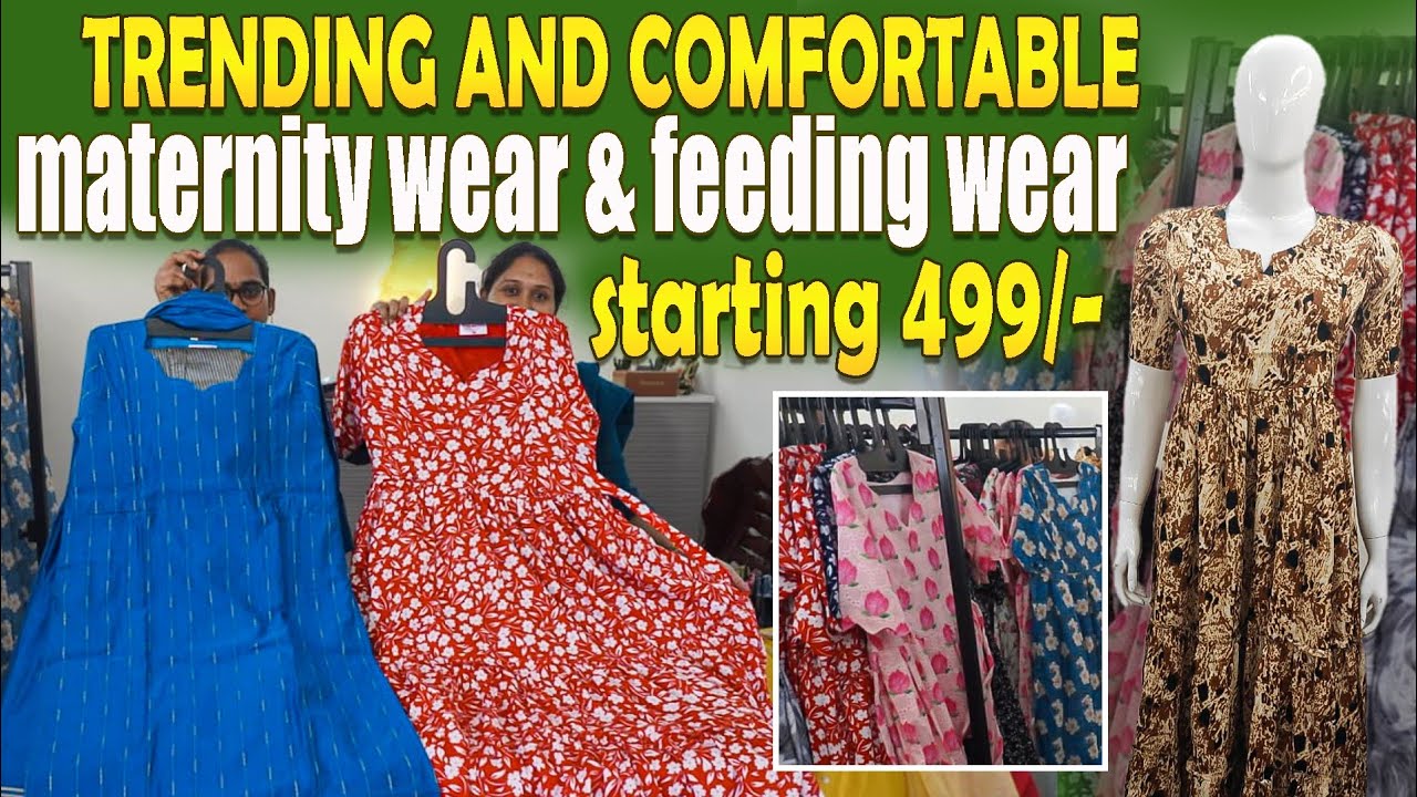 Own manufacturing 🤩New Store 😍Feeding 3pc sets,Frocks & Nightwear 😍 Latest trending Maternity wear