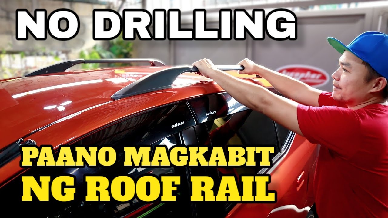 Paano ko Kinabitan ng Roof Rail ang Toyota Wigo ko nang Walang Butasan/ Drilling