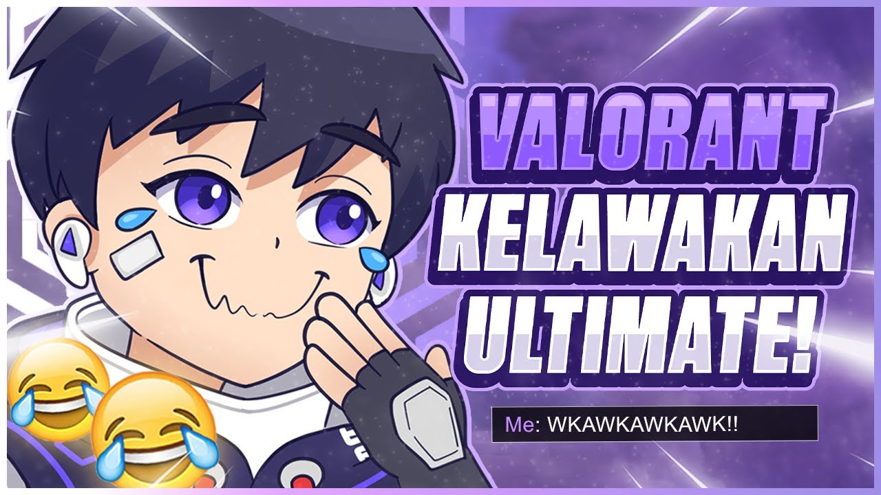 KELAWAKAN ULTIMATE BERMAIN VALORANT 😂 - Valorant Indonesia