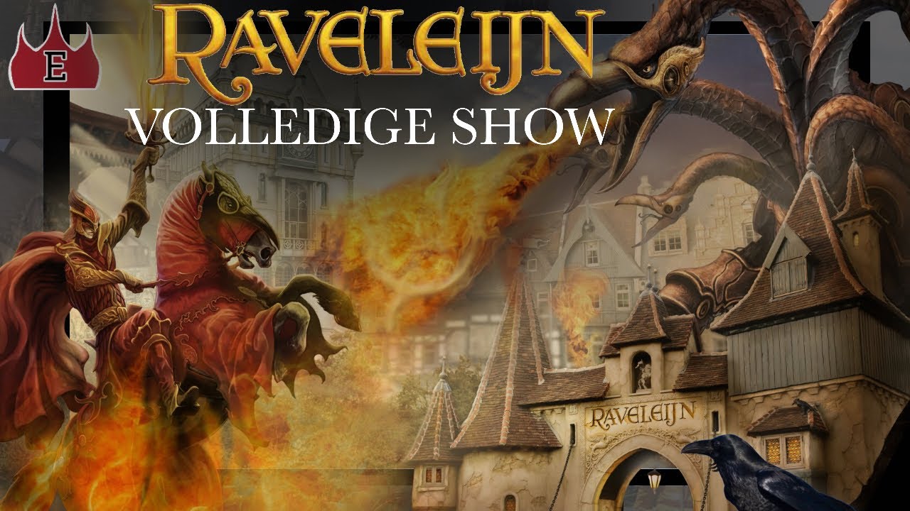 Raveleijn - Volledige Show 🐎⚔️ Efteling Onride