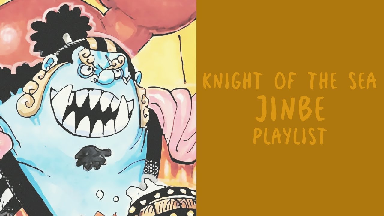 🌊King of the Sea Jinbe | Mini Playlist🌊