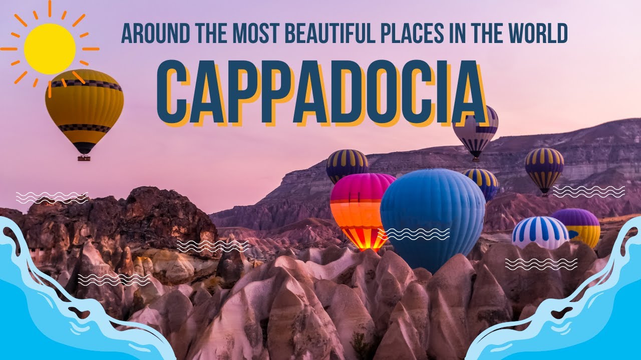 All About Cappadocia (Travel Guide)