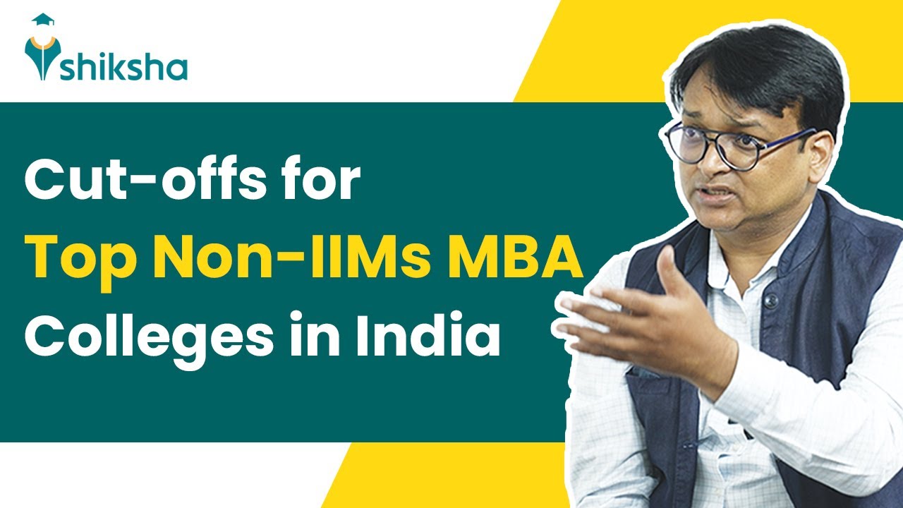 CAT 2022 Cutoff for Top Non-IIM Colleges  | Check Non-IIMs Cut Off
