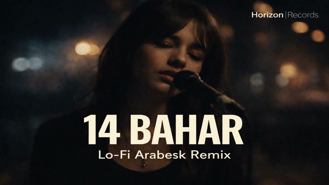 14 Bahar  | Lo-Fi Arabesk Trap Remix | Sad Night Vibes