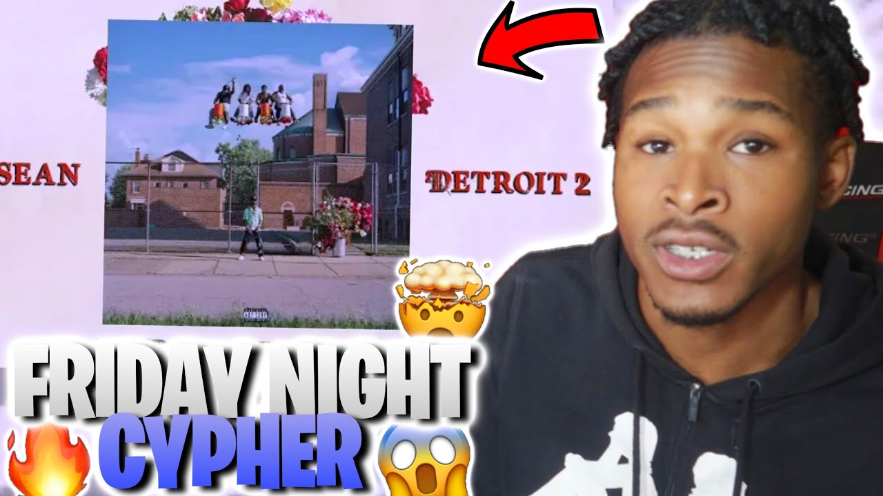 Friday Night Cypher (Big Sean, Tee Grizzley, Cash Kidd, Sada Baby, Eminem, Kash Doll) REACTION