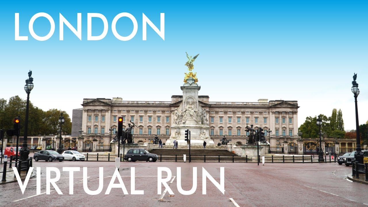 London - Buckingham Palace - Virtual Running - Virtual Run for Treadmill Scenery