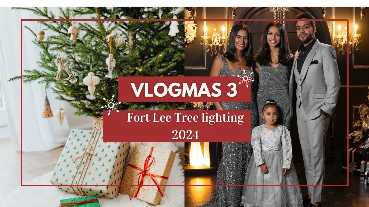 Fort Lee:  Holiday Tree Lighting 2024 Vlogmas