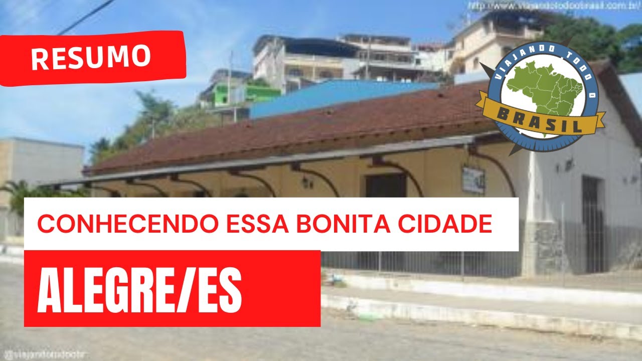 Alegre/ES-2012 - Viajando Todo o Brasil