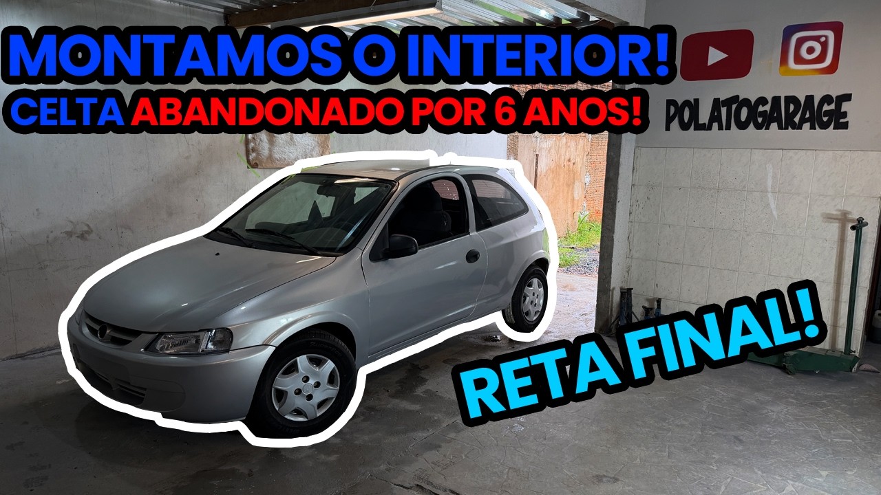 MONTAMOS O INTERIOR DO CELTA ABANDONADO POR 6 ANOS! | FICOU ZERO!