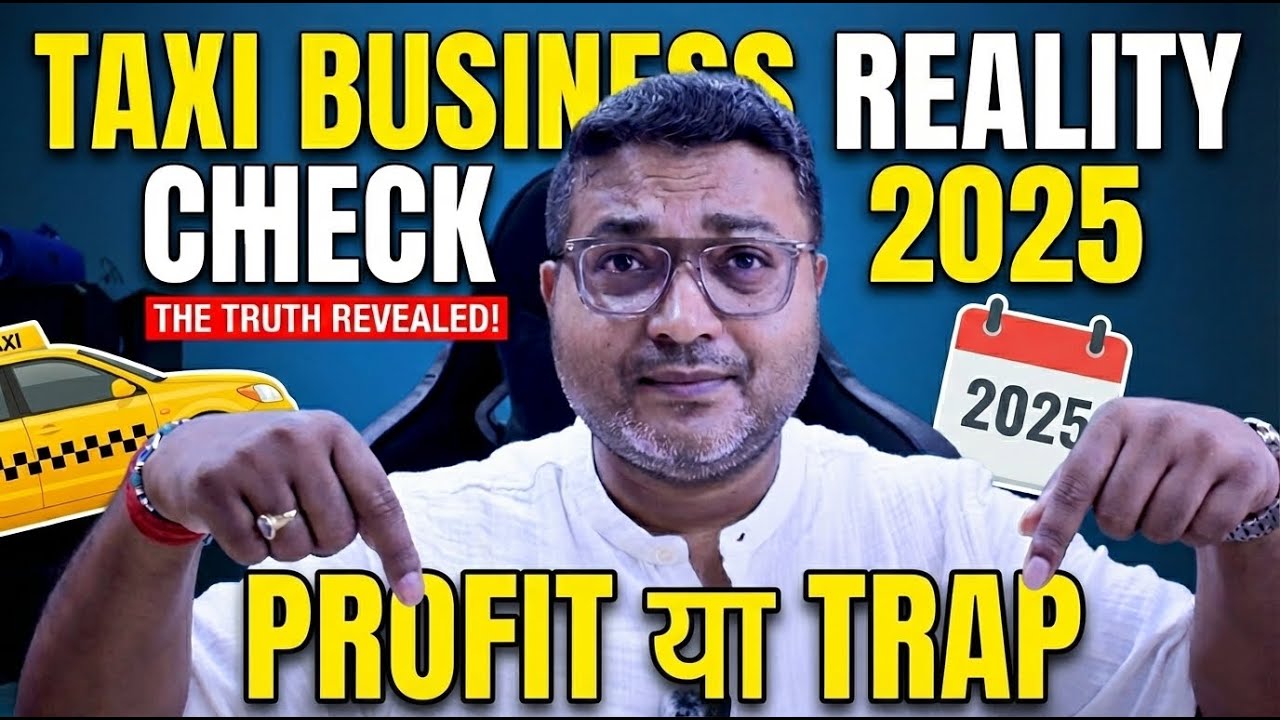 Taxi Business Reality Check 2025 | ₹1 Lakh Profit? या ₹10,000 Loss? 😱