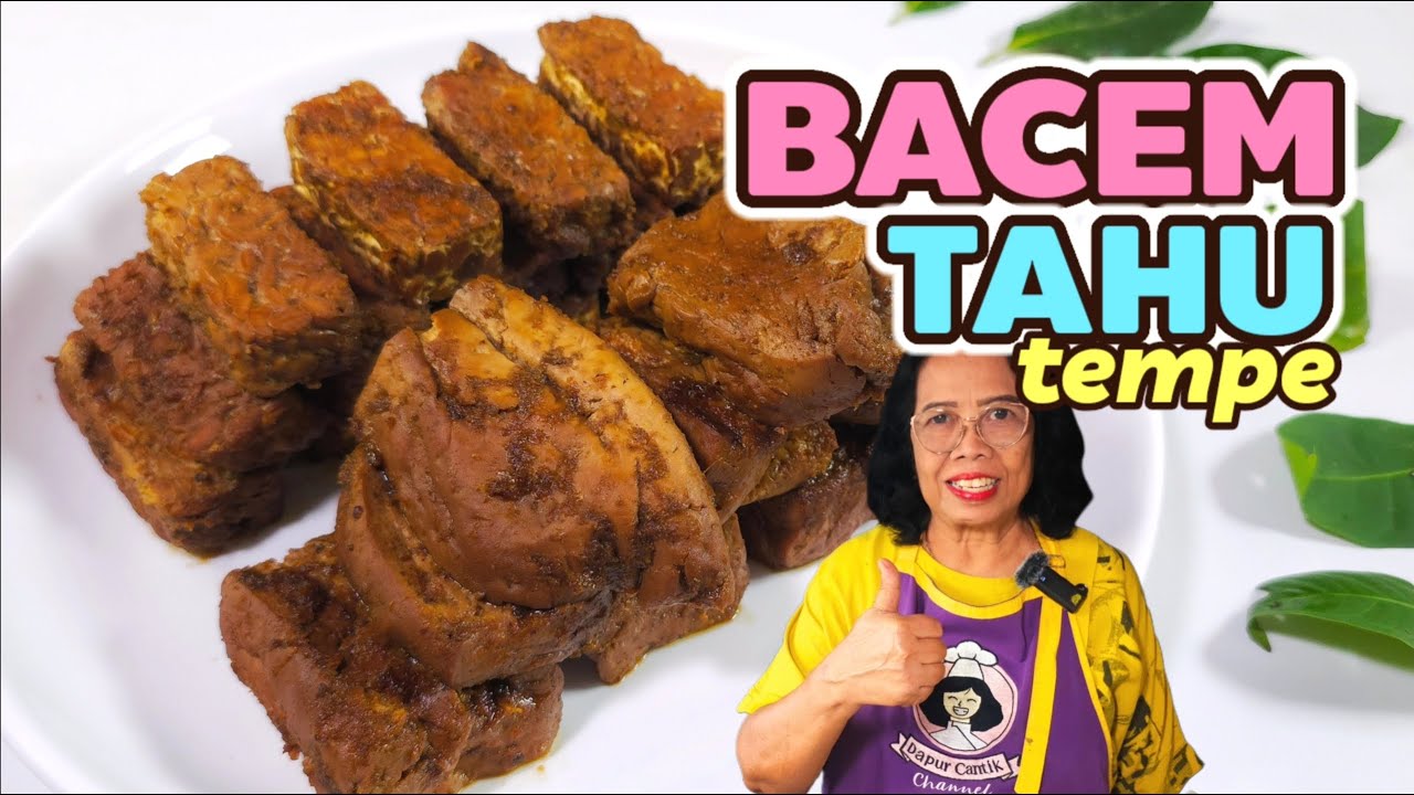 CARA MEMBUAT BACEM TAHU TEMPE MANIS LEGIT MEDOK \\ PRAKTIS DAN MUDAH