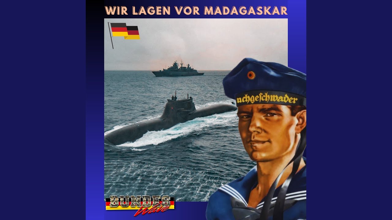 Wir Lagen Vor Madagaskar
