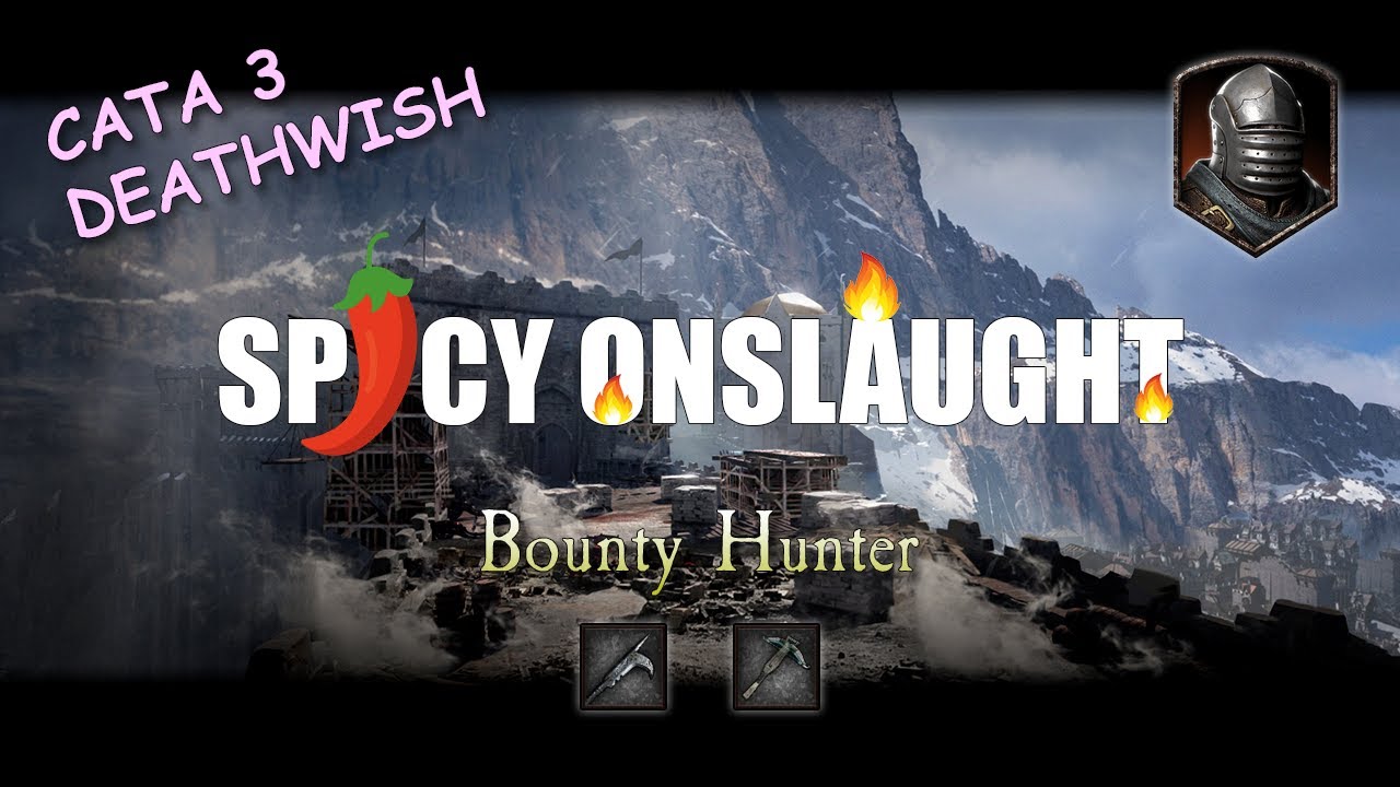 Bounty Hunter - Cata 3 Deathwish Spicy Onslaught - Righteous Stand - Vermintide 2