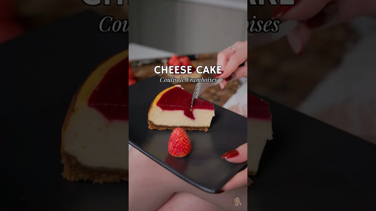 Cheesecake 🍰Coulis fruits rouges 🍓#recipe #cooking #food