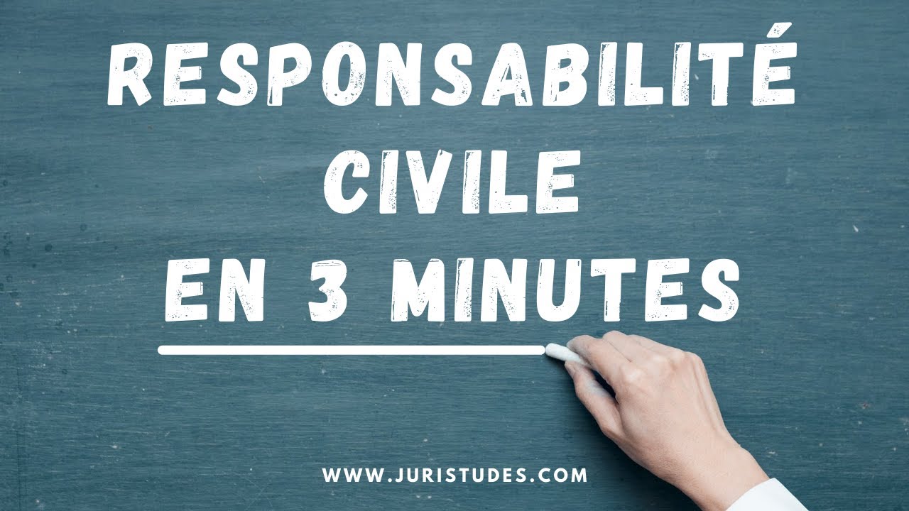 Comprendre la responsabilité civile en 3 minutes