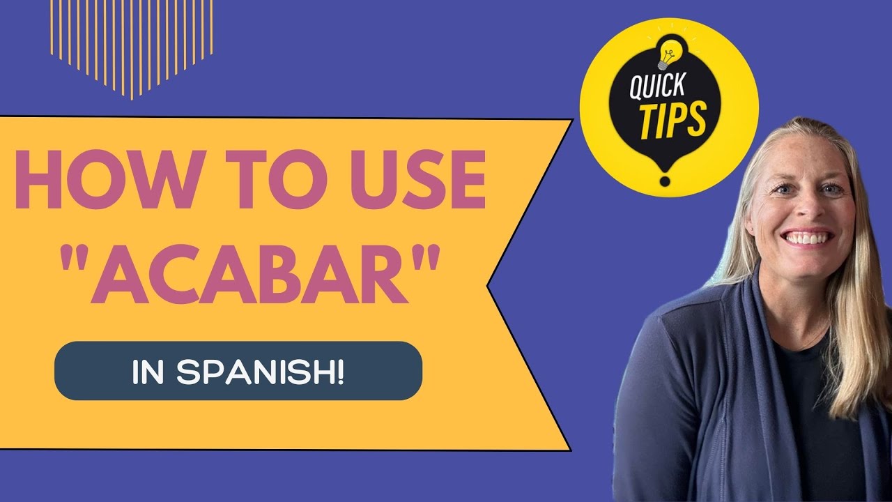 Spanish Verb Lesson: How to use 