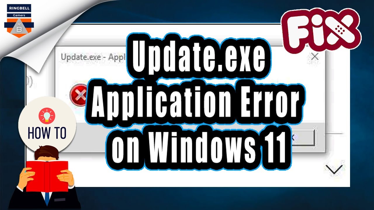How to Fix Update.exe Application Error on Windows 11
