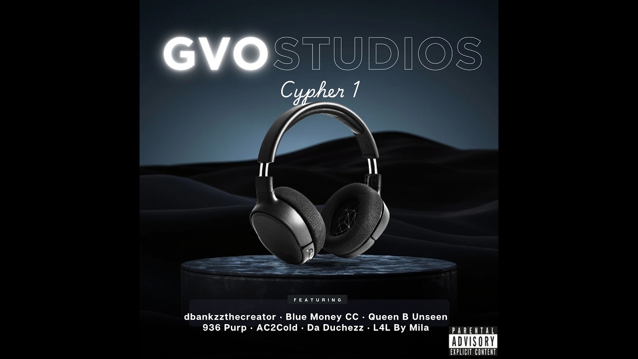 GVO Studios Cypher 1 (Houston, TX)
