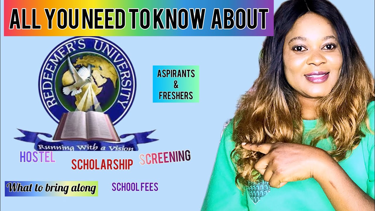 Watch this before coming to Redeemer’s University /Admission /screening/scholarship/hostel