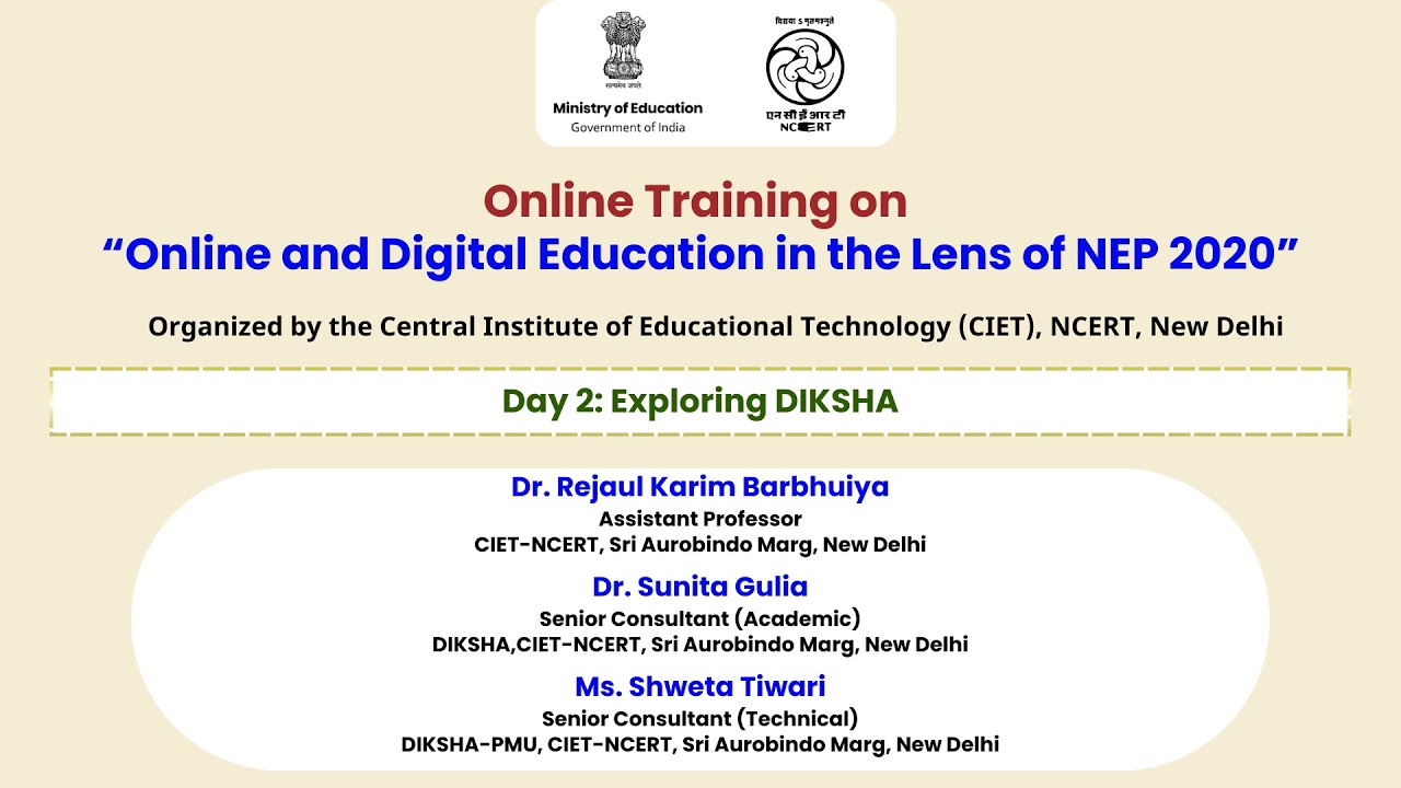 Day 2: Exploring DIKSHA  | Online Training on “Online and Digital Education in the Lens of NEP 2020”