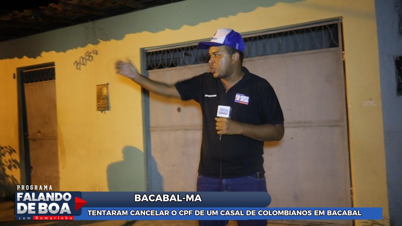 TENTARAM CANCELAR O CPF DE UM CASAL DE COLOMBIANOS EM BACABAL