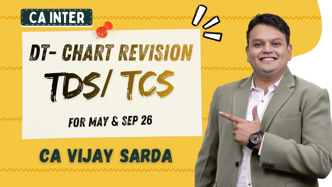 DT Revision | TDS TCS Revision | CA Inter May & Sept 26 | CA Vijay Sarda