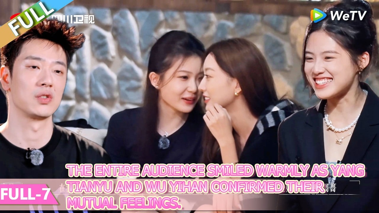 💞Live and Love S2 | FULL-7：Yan Yan asked Guan Guan a pointed question: Was he attracted to her?