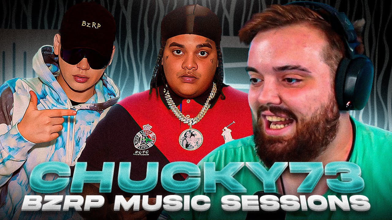 IBAI REACCIONA a Chucky73 || BZRP Music Sessions #43