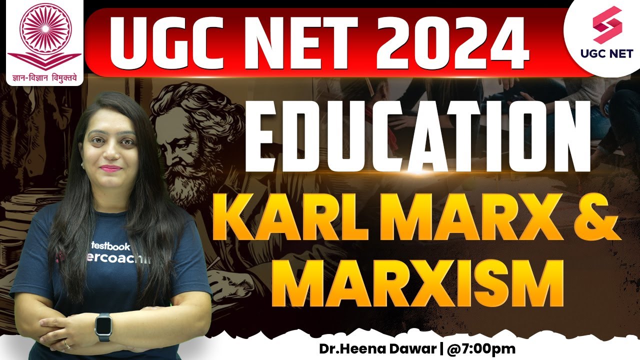 UGC NET 2024 Education | UGC NET Karl Marx & Marxism | UGC NET Education Imp Topic| Heena Ma'am