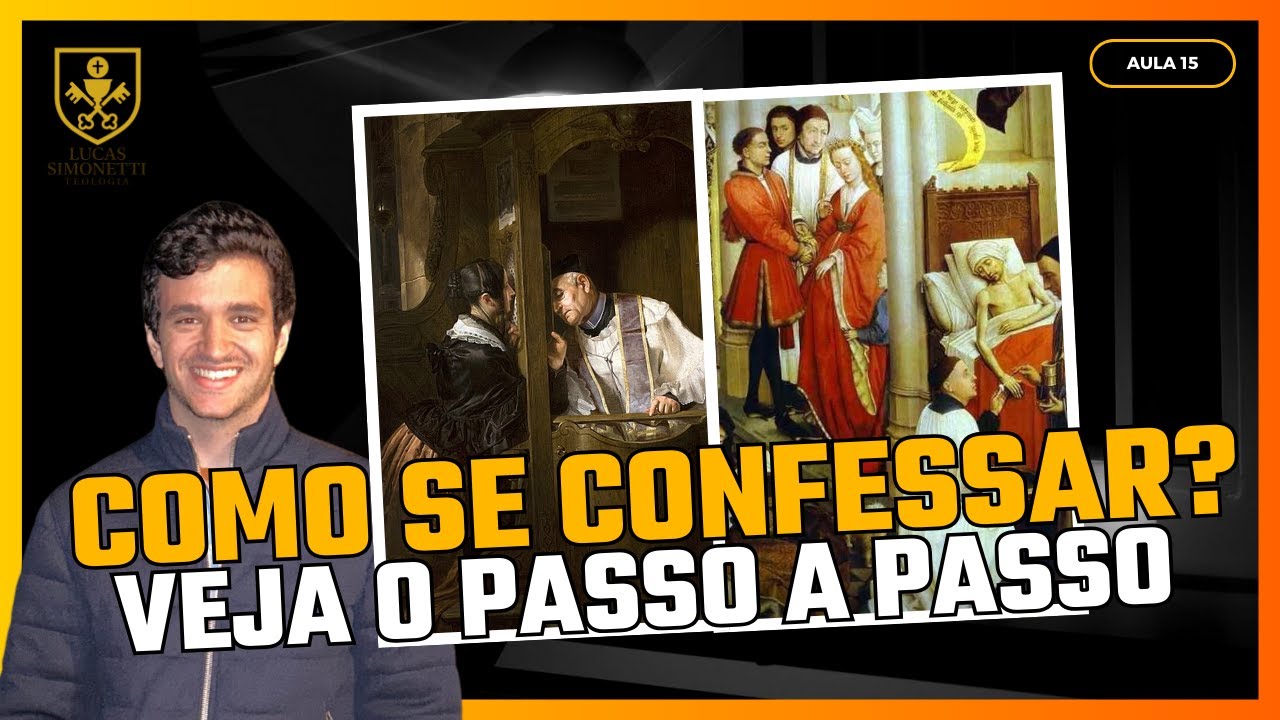Como Fazer uma Boa Confissão? Passo a Passo