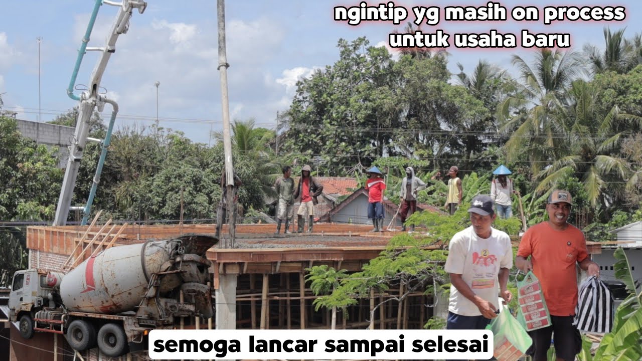 Semoga lancar sampai selesai - Ngintip yang masih on process 