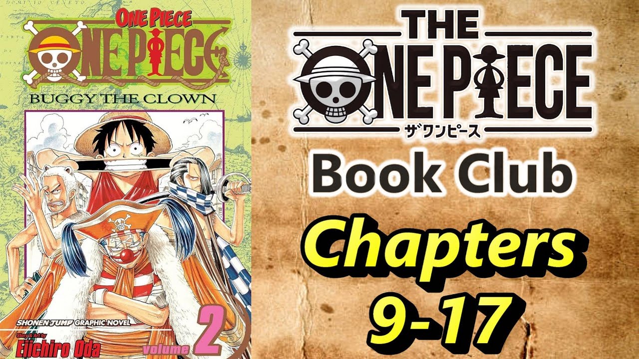 Did One Piece already make Eggy cry? (Chapters 9-17)