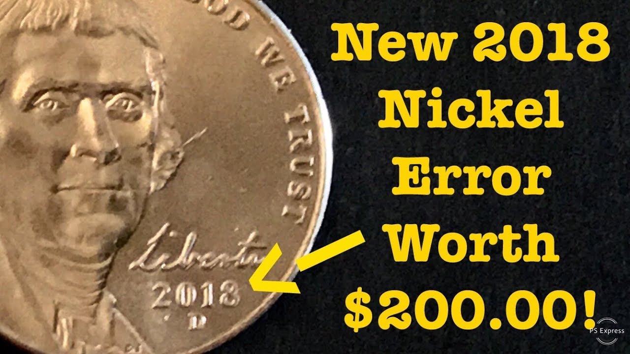 New 2018 Nickel Error Worth $200.00! How To Find It!