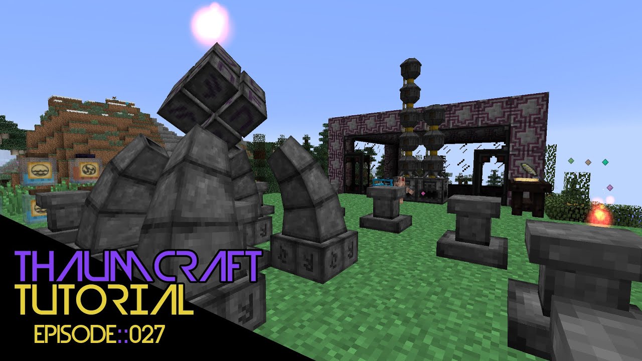 [27] FILL & EMPTY CORES! :: Thaumcraft 4.2 Tutorial Revamped!